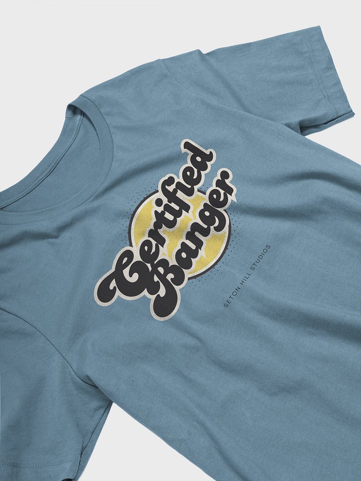 Certified Banger Comfort Tee product image (2)