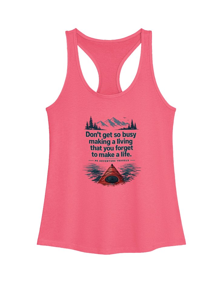 PK Adventure Travels Dont Get Busy to Live Tank product image (1)