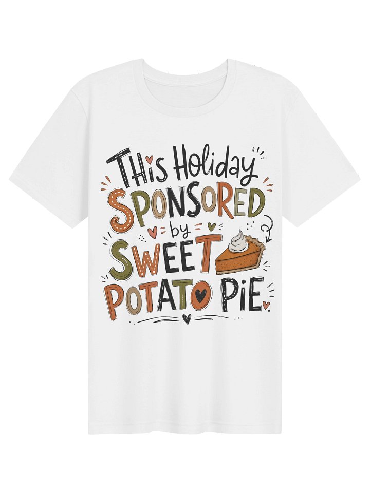 This Holiday Sponsored By Sweet Potato Pie product image (2)
