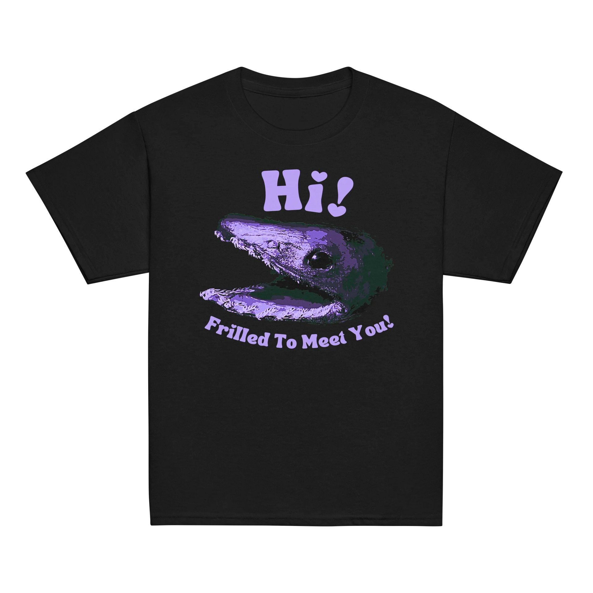 Frilled Shark - Frilled to Meet You Shirt product image (2)