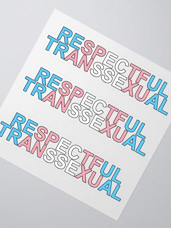 Respectful Transsexual Stickers product image (4)