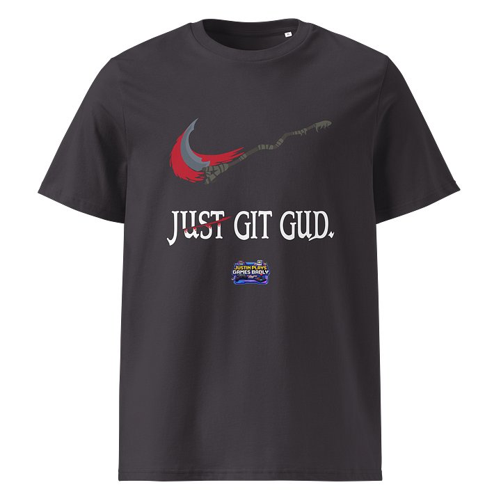 Just Git Gud Unisex T product image (4)