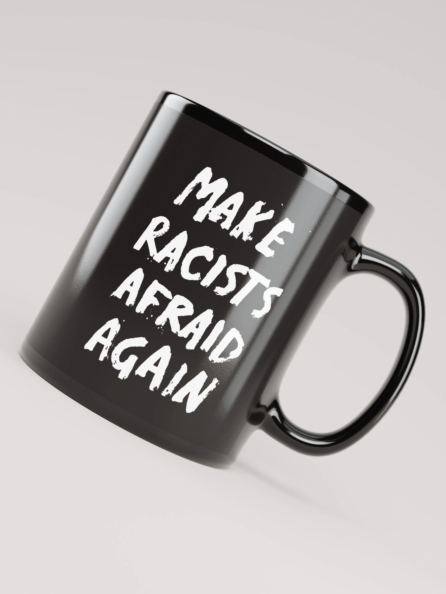 Make Racists Afraid Again Mug product image (4)
