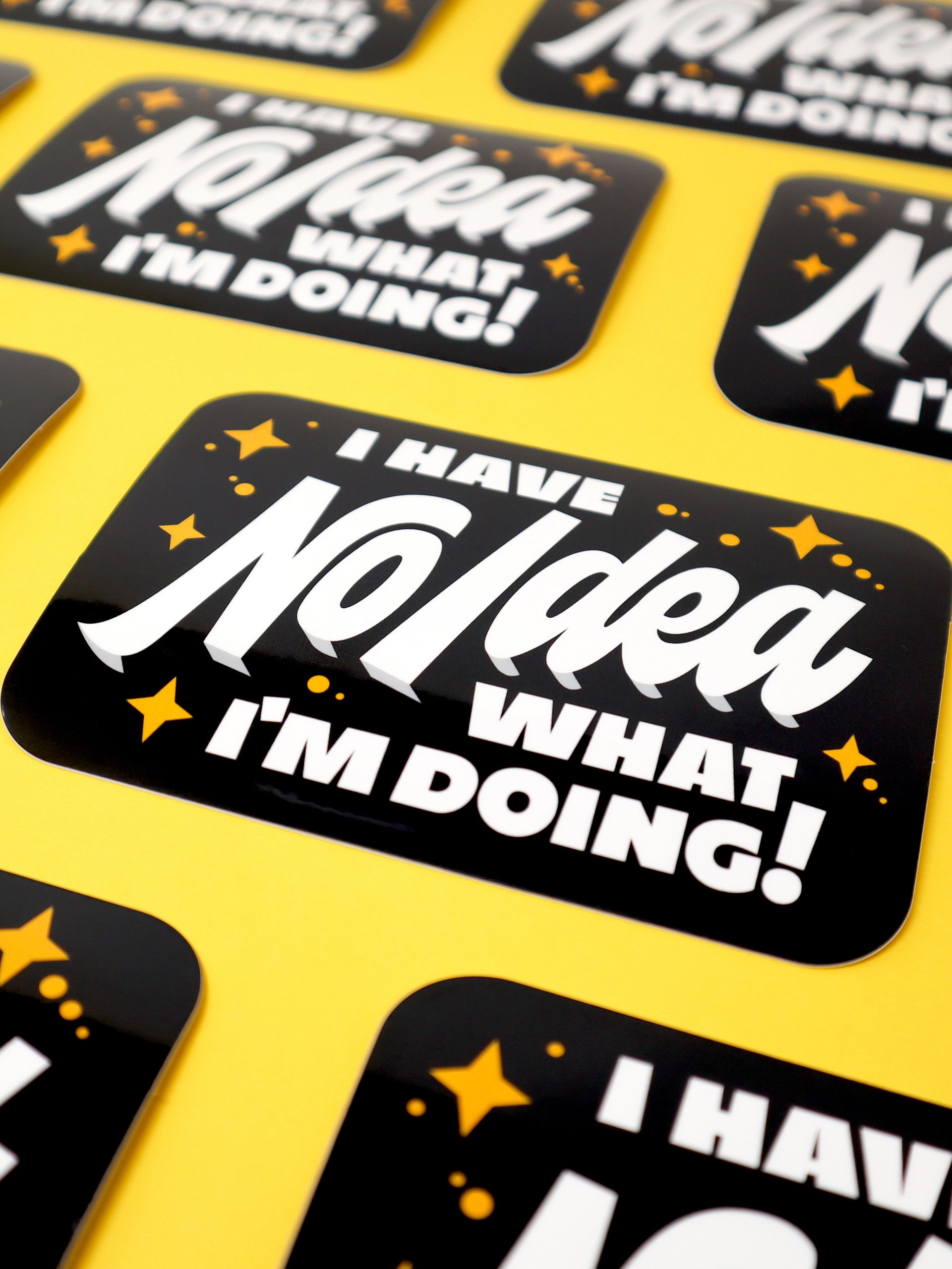 I have no idea what I'm doing // Sticker product image (2)