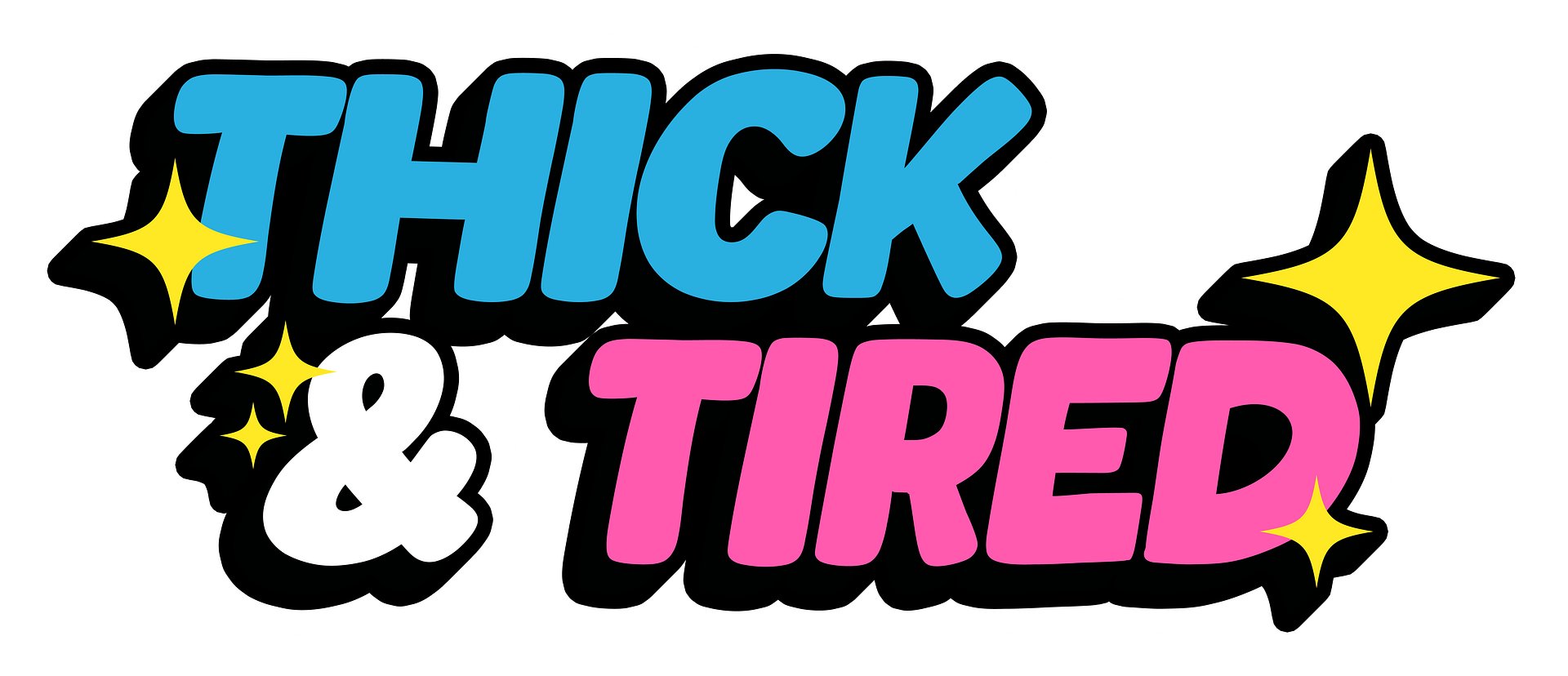 Thick & Tired Sticker product image (1)