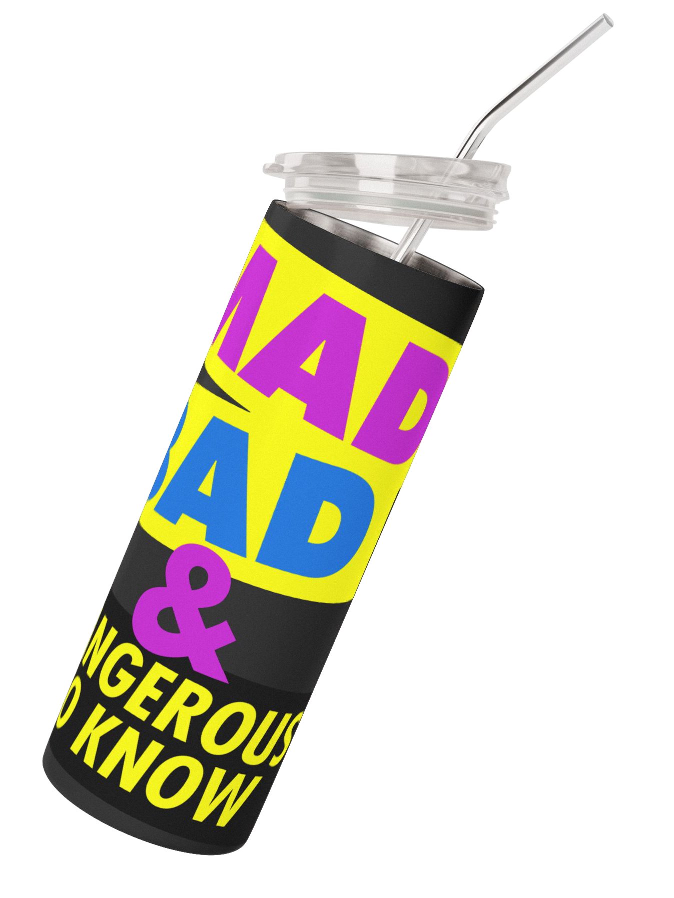 Mad, Bad & Dangerous To Know / Tumbler product image (6)