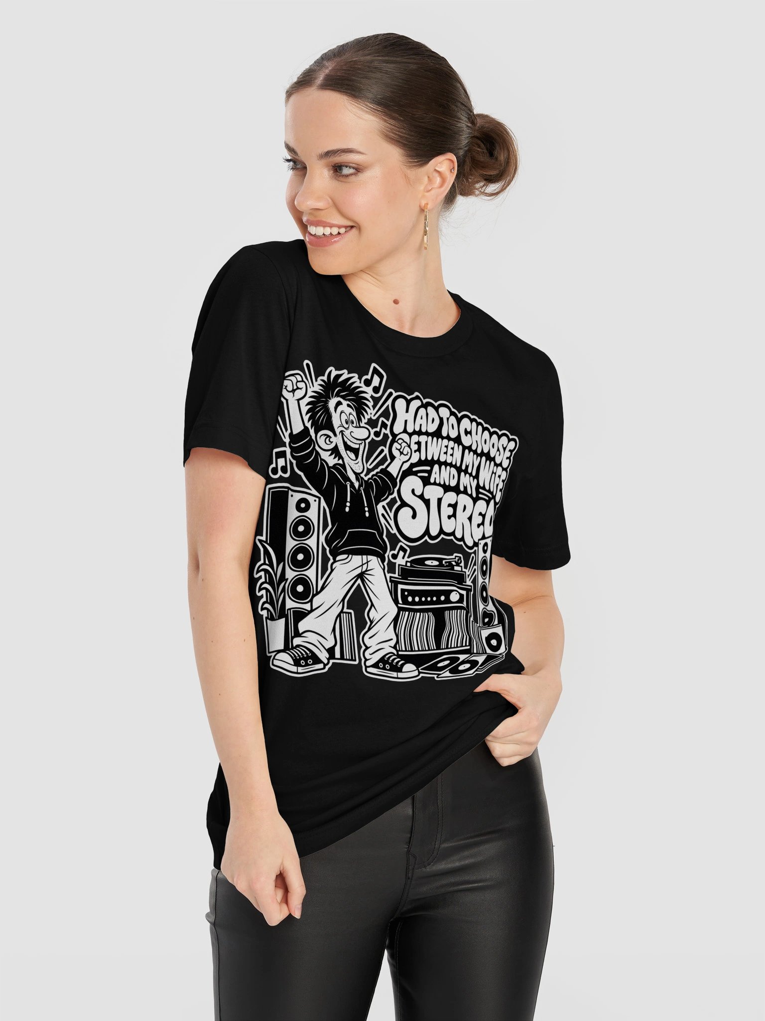 Had to Choose Between My Wife And My Stereo - Unisex T-shirt product image (11)