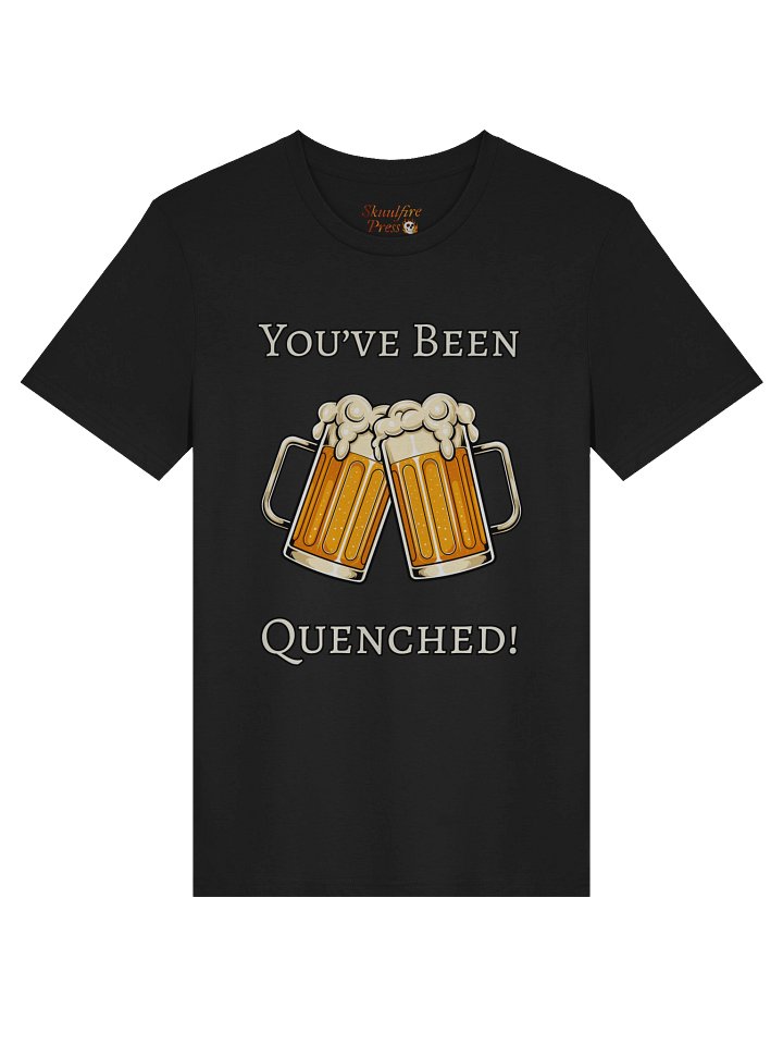 You’ve Been Ouenched Beer Mug Tee product image (1)