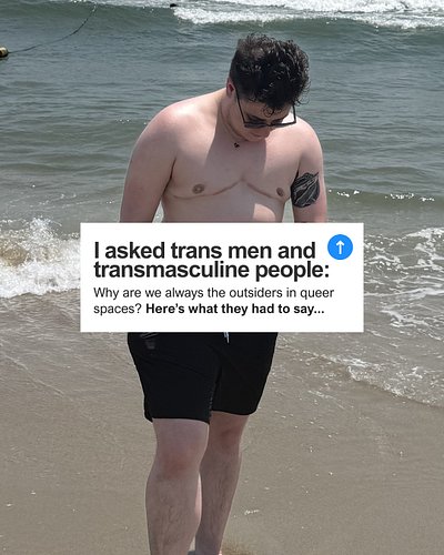 To close out Pride Month, I wanted to do a post about why trans men and transmasculine people feel like outsiders in queer sp...