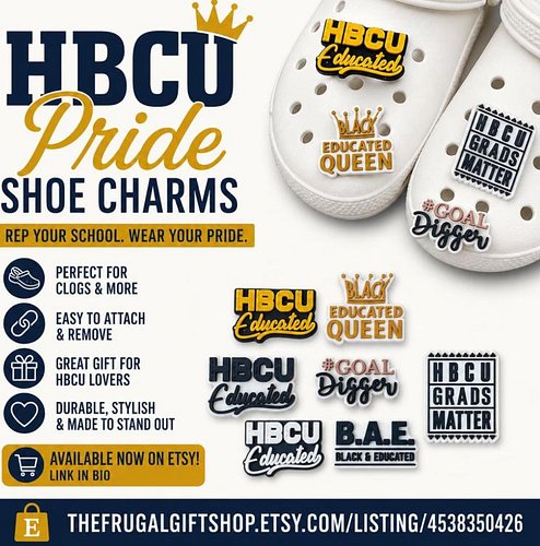 HBCU Pride Phrases Shoe Charms available in our Etsy Shop
40% off right now 

https://thefrugalgiftshop.etsy.com/listing/4538...