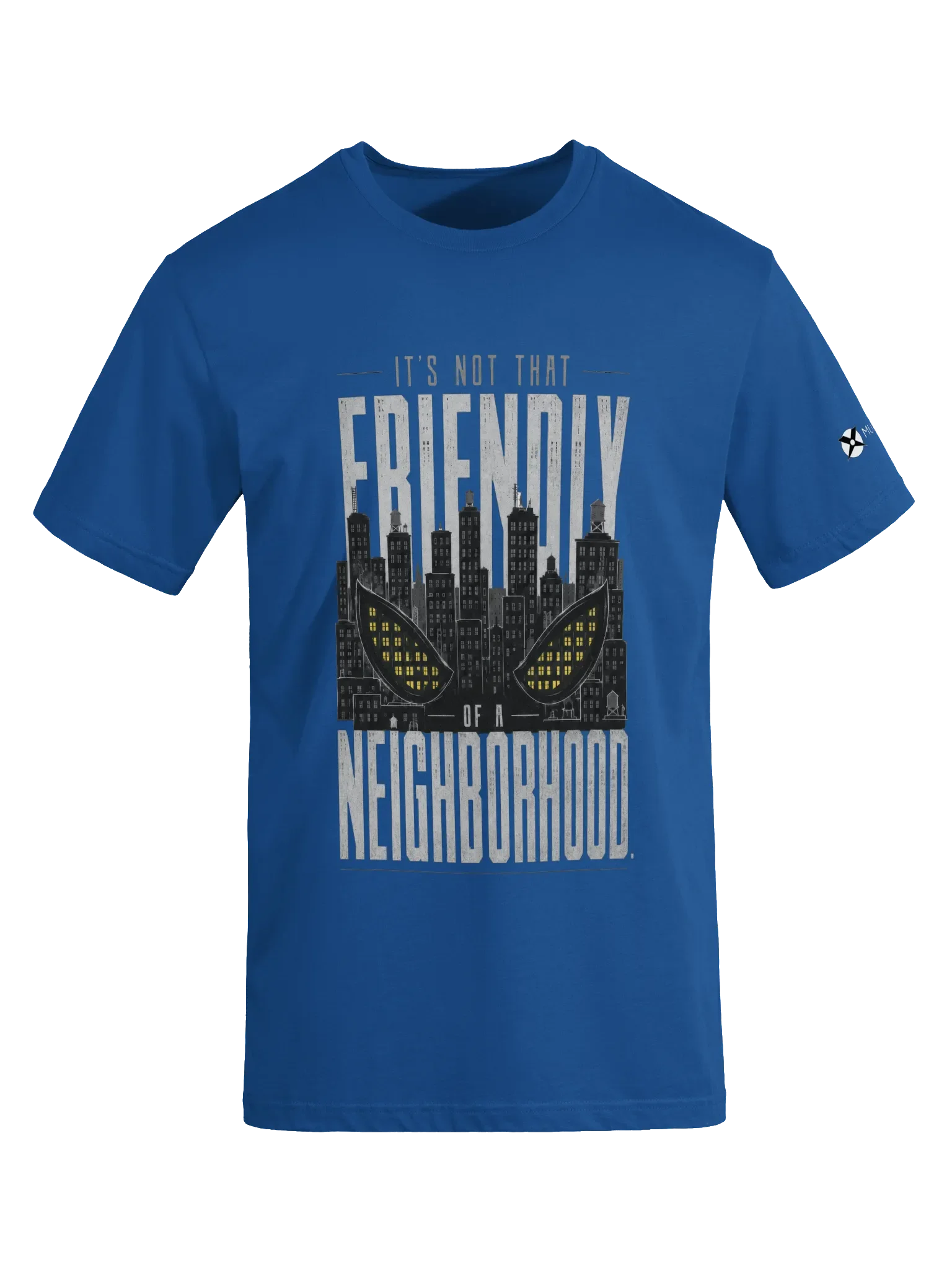 Not That Friendly Neighborhood Tee