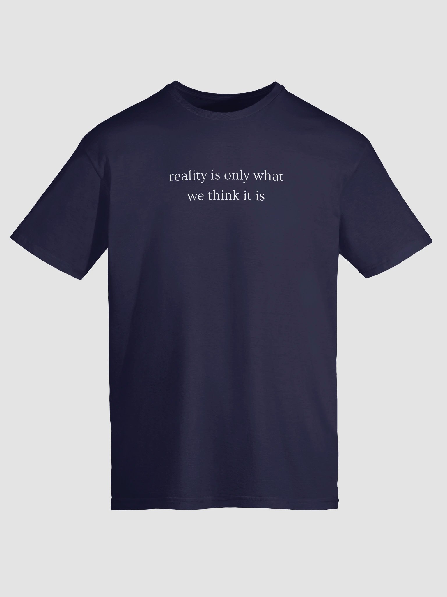 reality is only what we think it is product image (51)