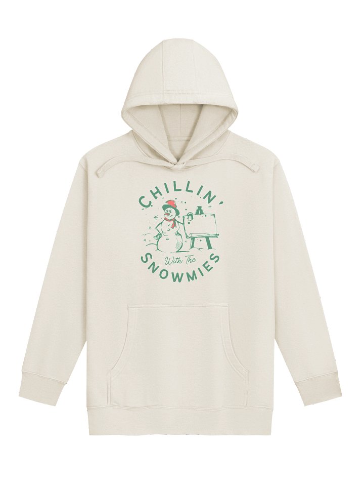 Chillin' with my Snowmies Hoodie product image (1)
