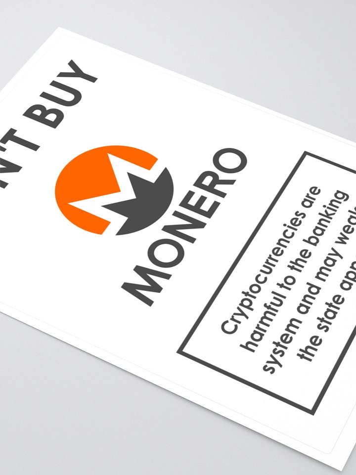 Don't Buy Monero Sticker product image (2)