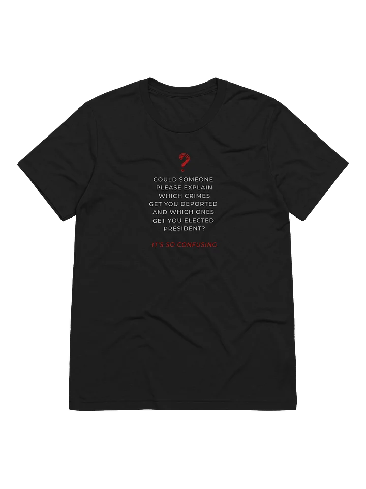 It’s So Confusing Tee. product image (1)