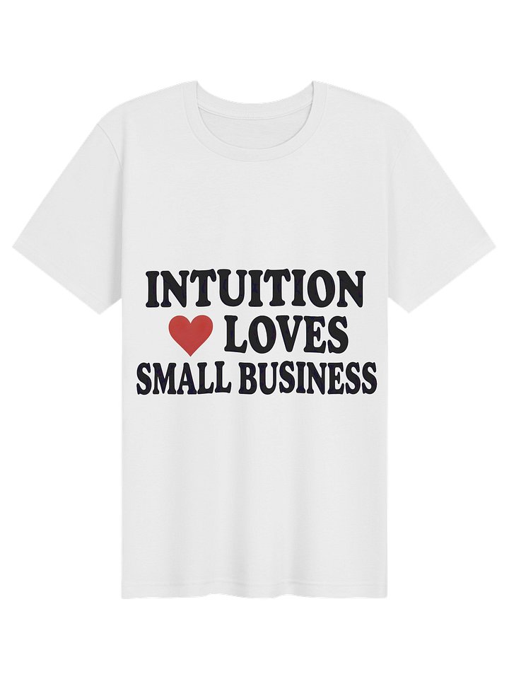 INTUITION Loves Small Business Tee product image (1)