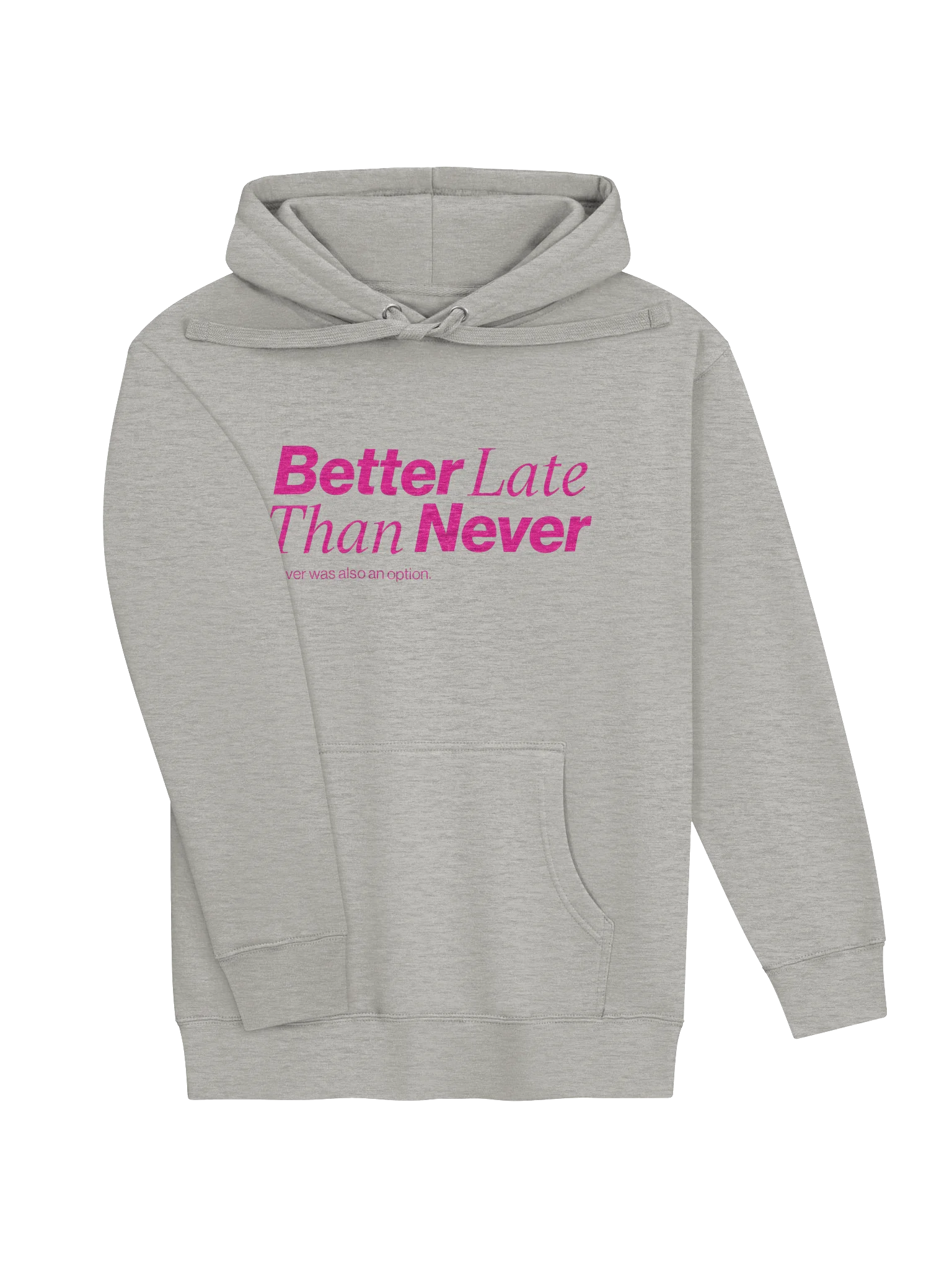 Better Late Hoodie Pink product image (3)