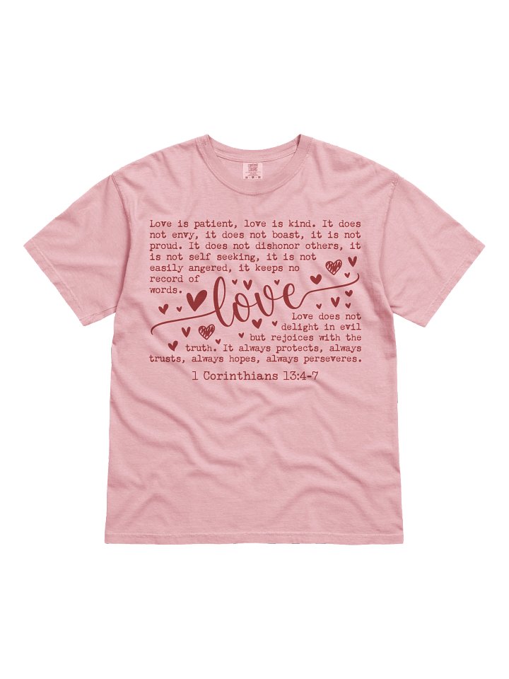 Love Is Patient – Corinthians Valentine Tee product image (1)
