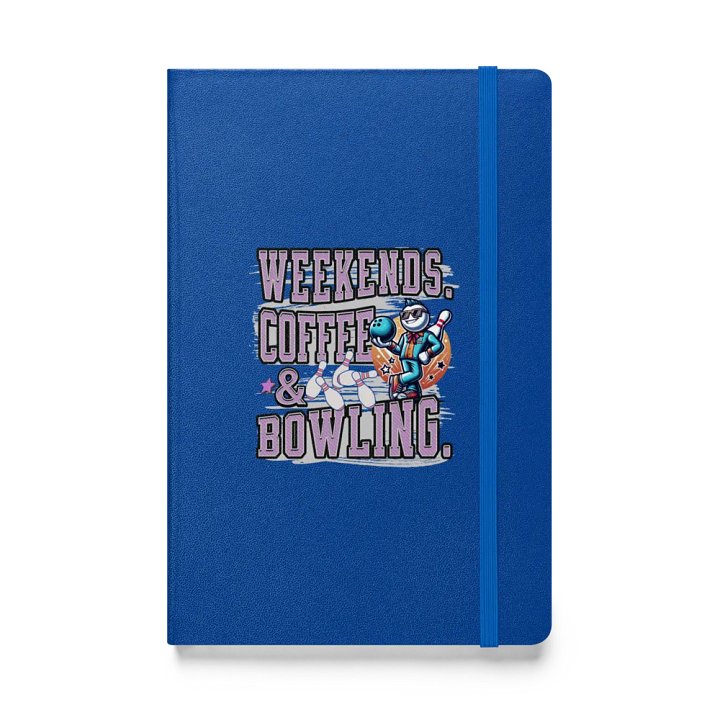 Weekends Coffee And Bowling Playful Hardcover Journal product image (1)