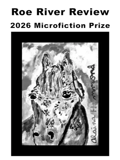Roe River Review - 2026 Microfiction Prize product image (1)