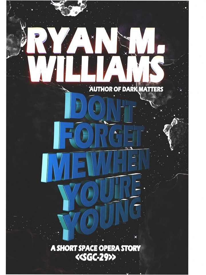 Don't Forget Me When You're Young product image (1)