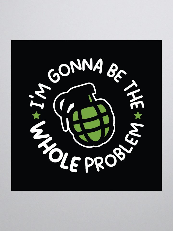 The Whole Problem Sticker 1 product image (3)