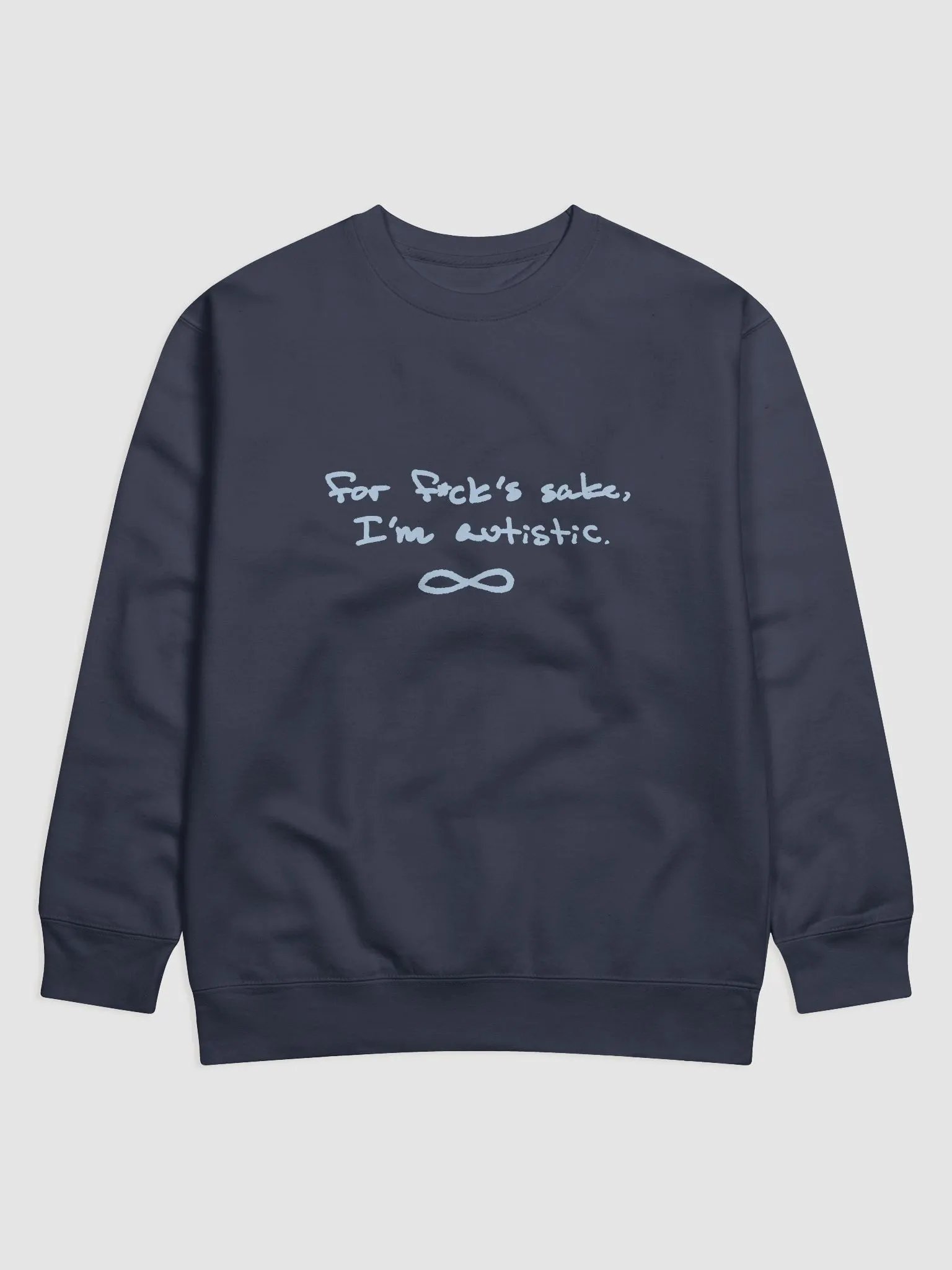 FFS, I'm autistic. (light blue design) Printed Premium Cotton Crewneck product image (17)