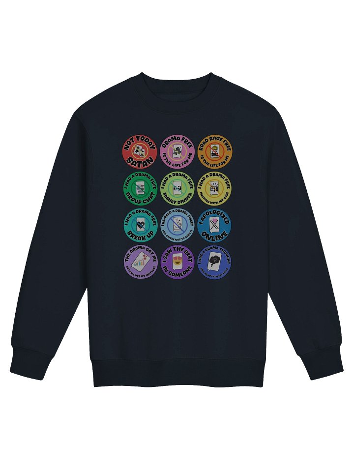 Drama Free Is The Life For Me™️ | Crew Neck Sweatshirt product image (1)