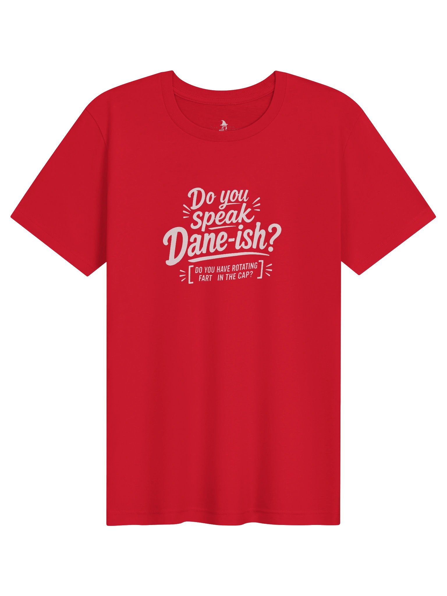 Do you speak Dane-ish T-shirt! product image (1)