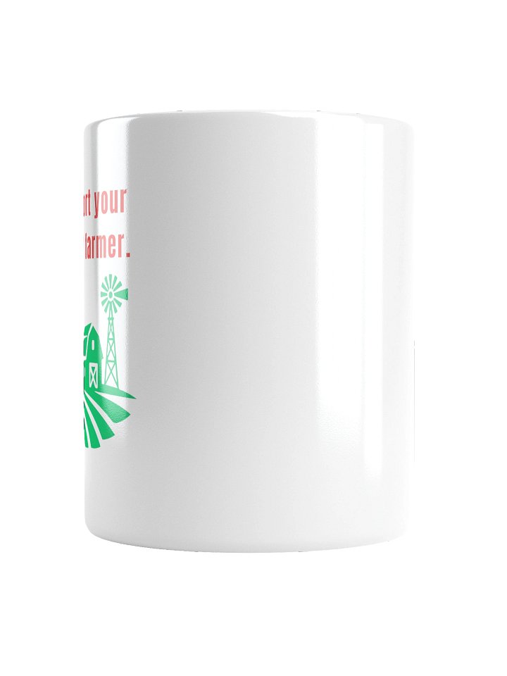 Support Your Local Farmer Mug product image (4)