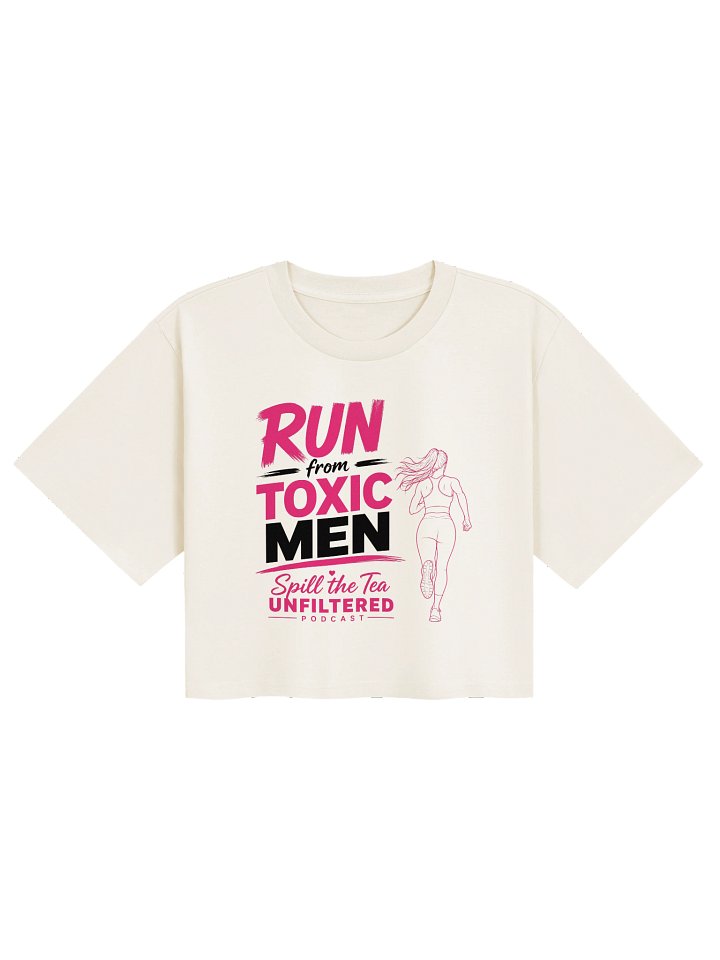 Run from Toxic Men Crop Tee product image (9)