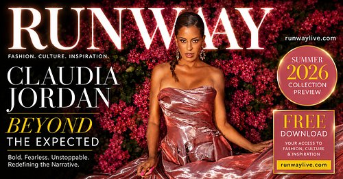 RUNWAY Magazine Summer 2026: Free Claudia Jordan Issue + Fashion Events CalendarRUNWAY Magazine releases its free 166-page Su...