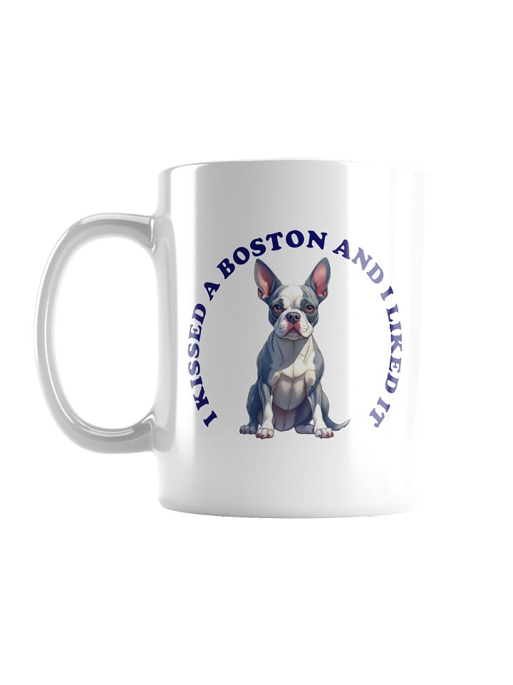 I Kissed a Boston, Mug product image (1)