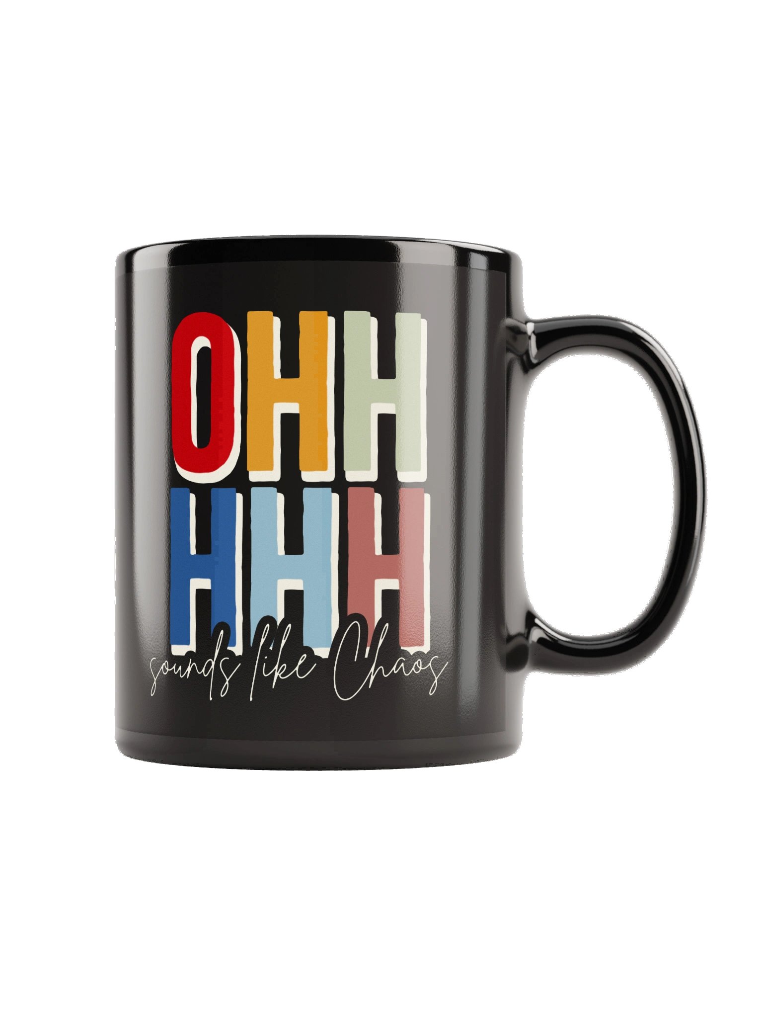 Ohhhhh Sounds Like Chaos Black Mug (Rainbow) product image (3)