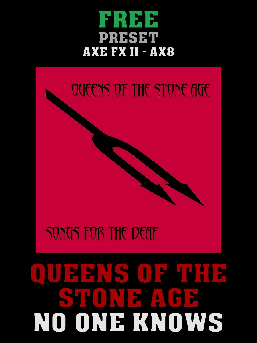 Queens Of The Stone Age - No One Knows | Free Preset | Axe FX II - AX8 product image (1)