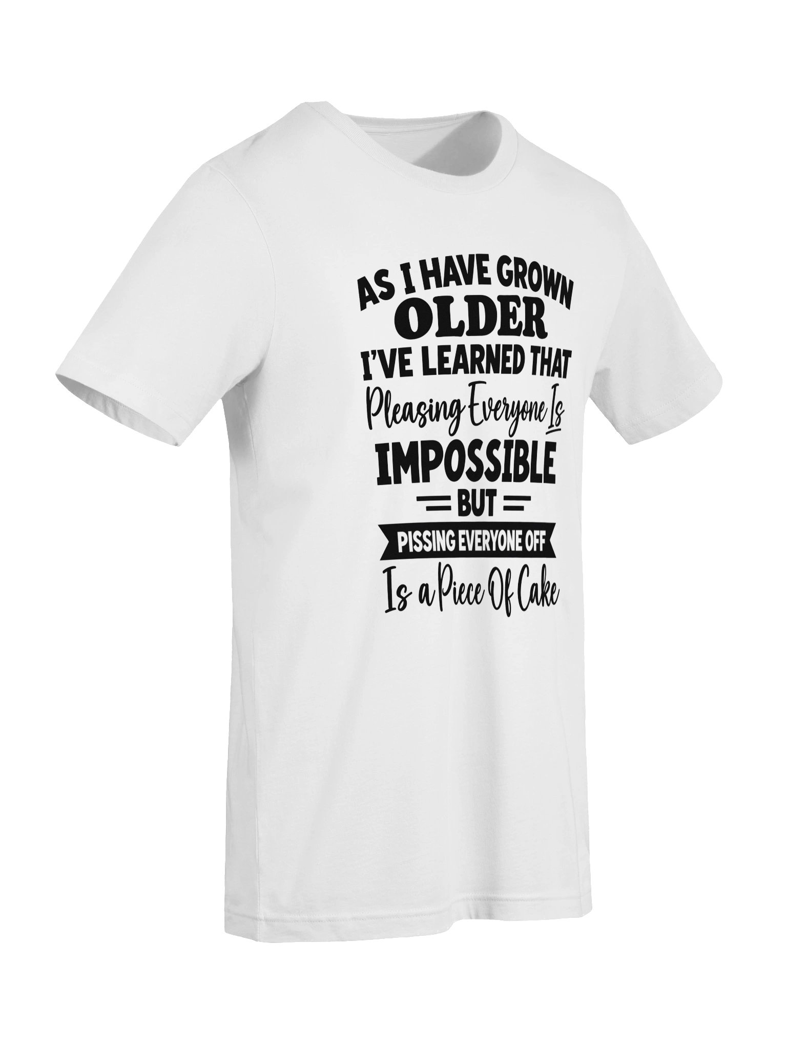 Funny Aging Sarcastic Quote unisex T-Shirt product image (2)