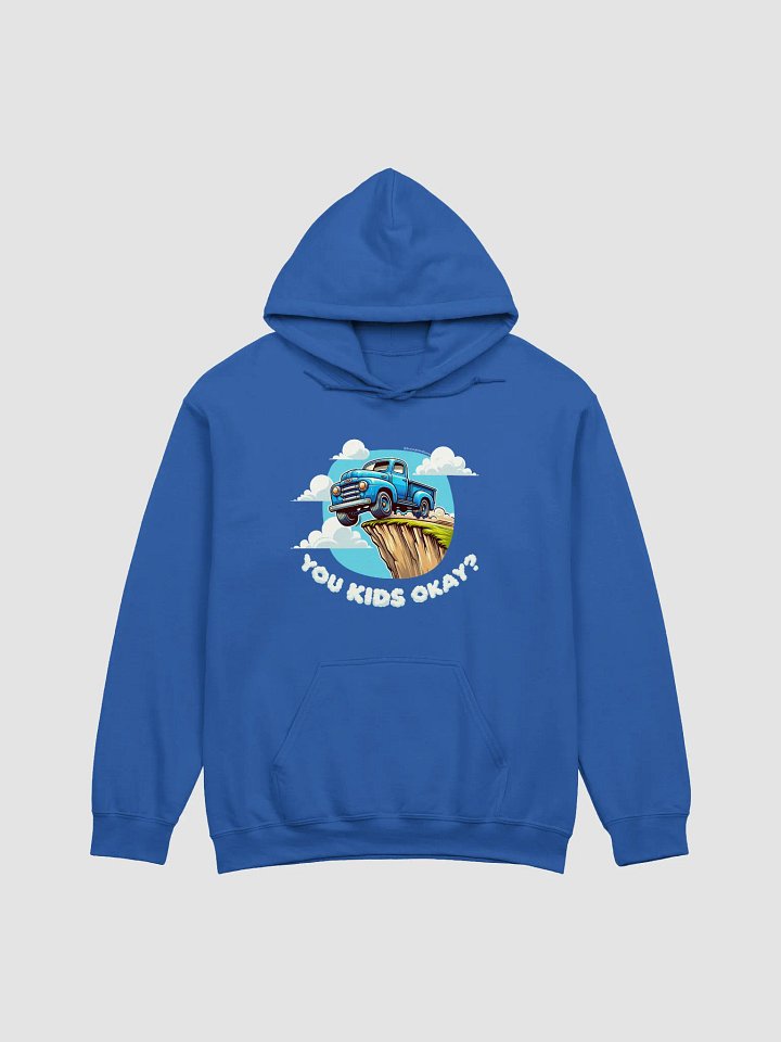 You Kids Okay? (Hoodie) product image (1)