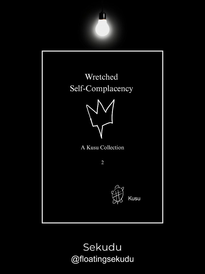 Wretched Self-Complacency: A Kusu Collection (Kusu Collection: 2) product image (2)