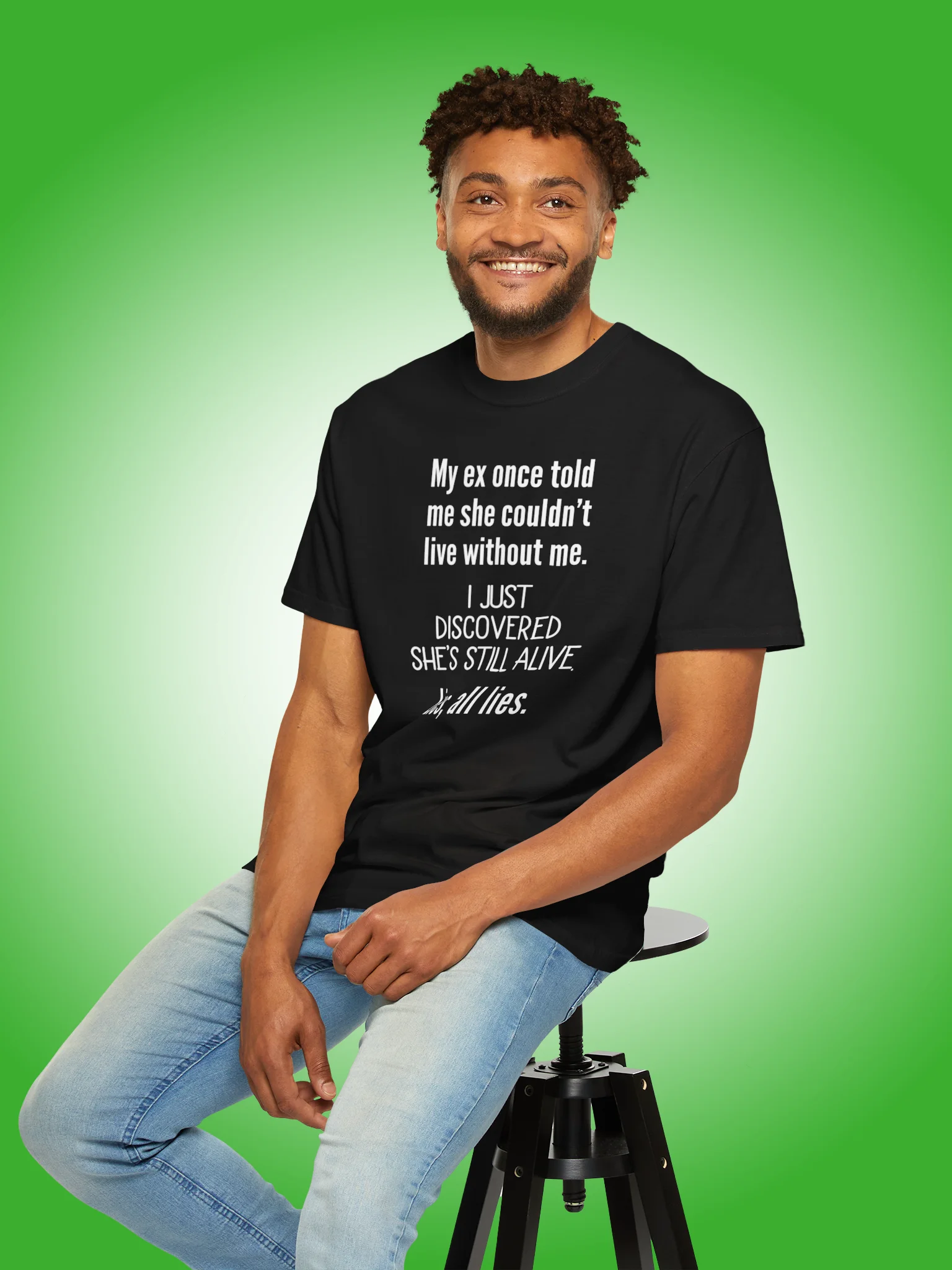 My Ex Once Told Me She Couldn't Live Without Me product image (1)