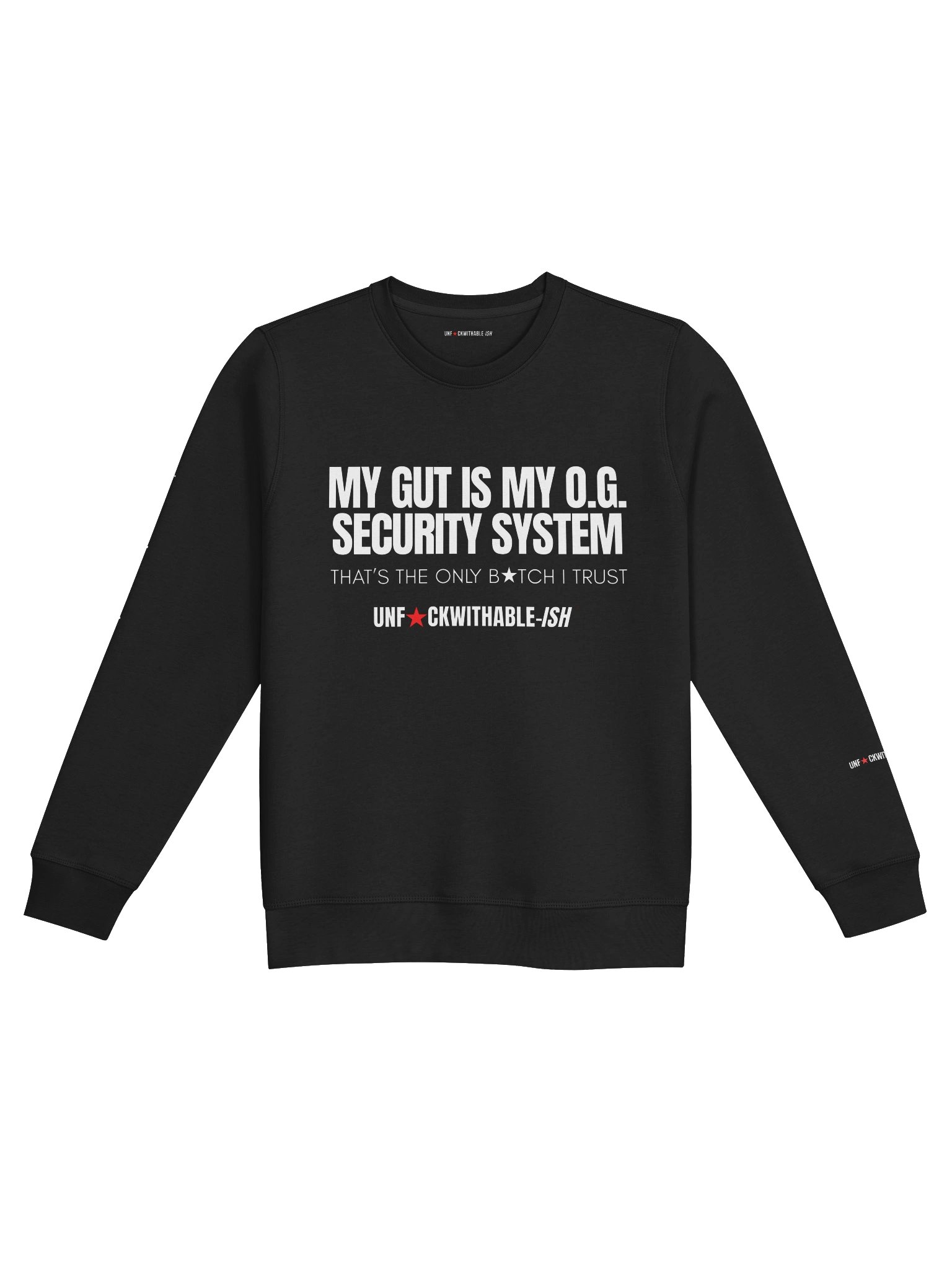 Women's Crewneck Funny Quote OG SECURITY SYSTEM product image (1)