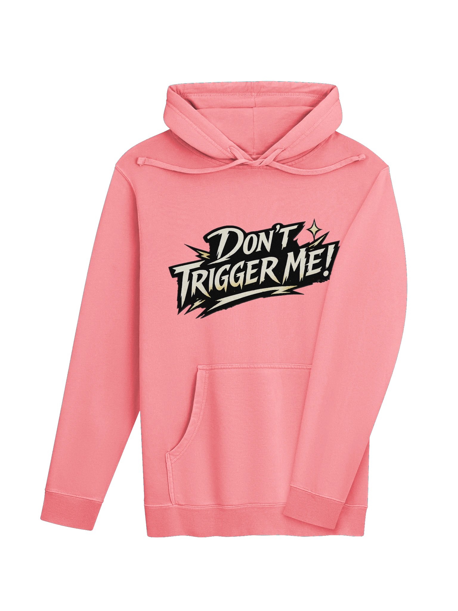 Don't Trigger Me Hoodie (Unisex) product image (19)