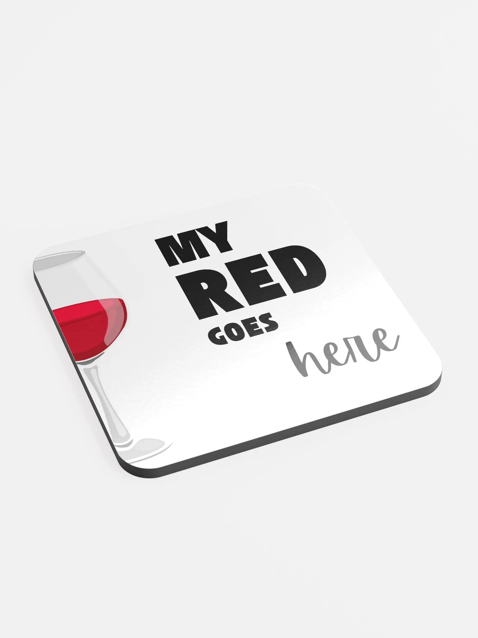 My Red Goes Here Glossed Cork Coaster product image (2)
