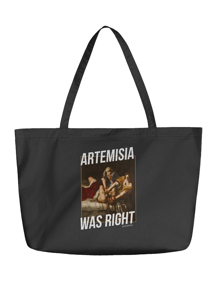 FUTILE DEVICE: ARTEMISIA WAS RIGHT (ORGANIC TOTE) product image (1)