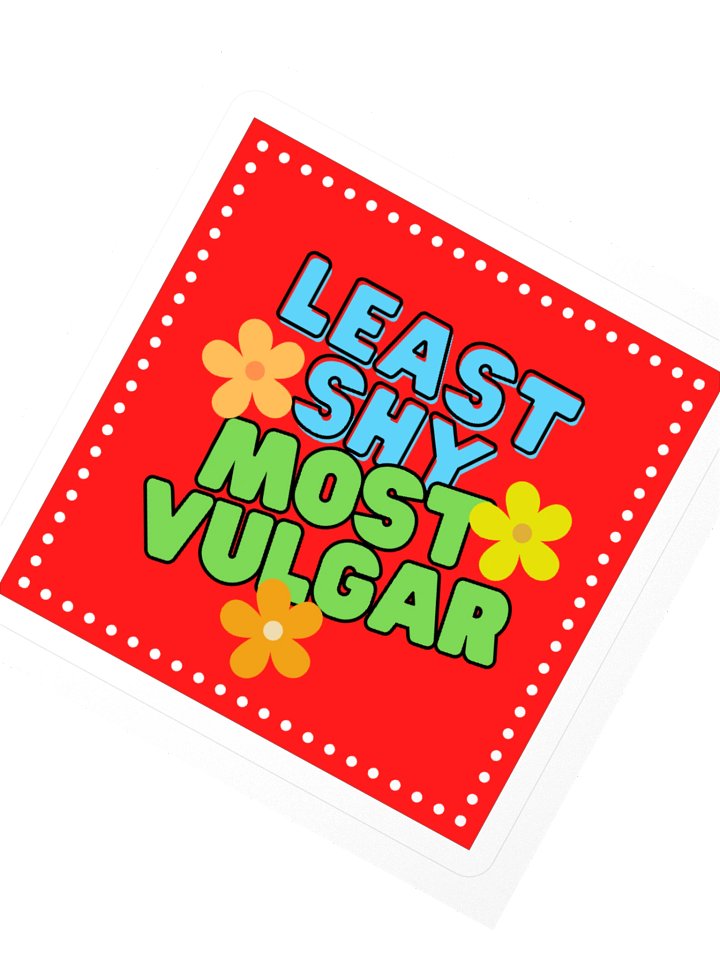 Least Shy, Most Vulgar Red Square Sticker product image (2)