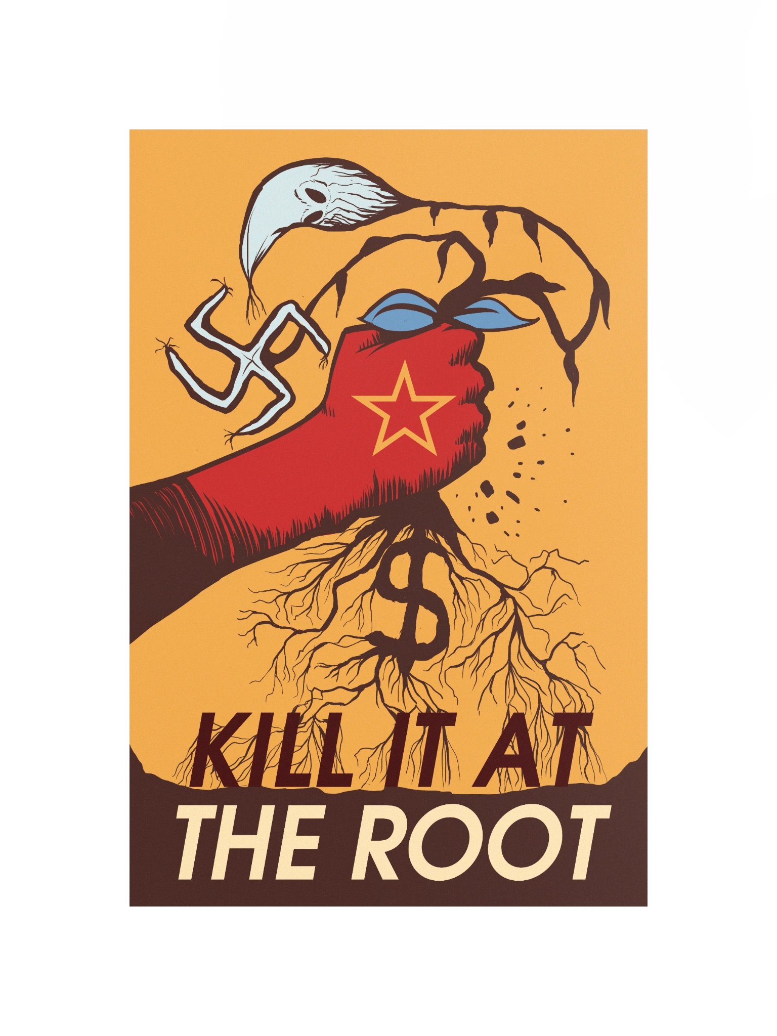 “Kill It At The Root” - Poster product image (12)
