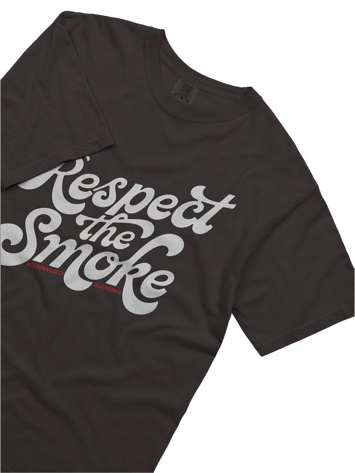 Respect The Smoke T-Shirt product image (2)