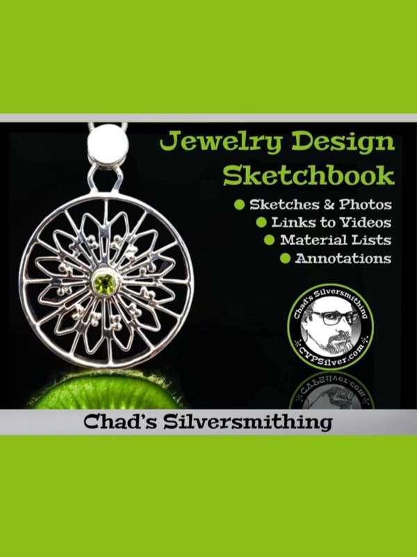 Chad's Silversmithing: 2023 Annotated Tutorial Guide-ePub version product image (1)