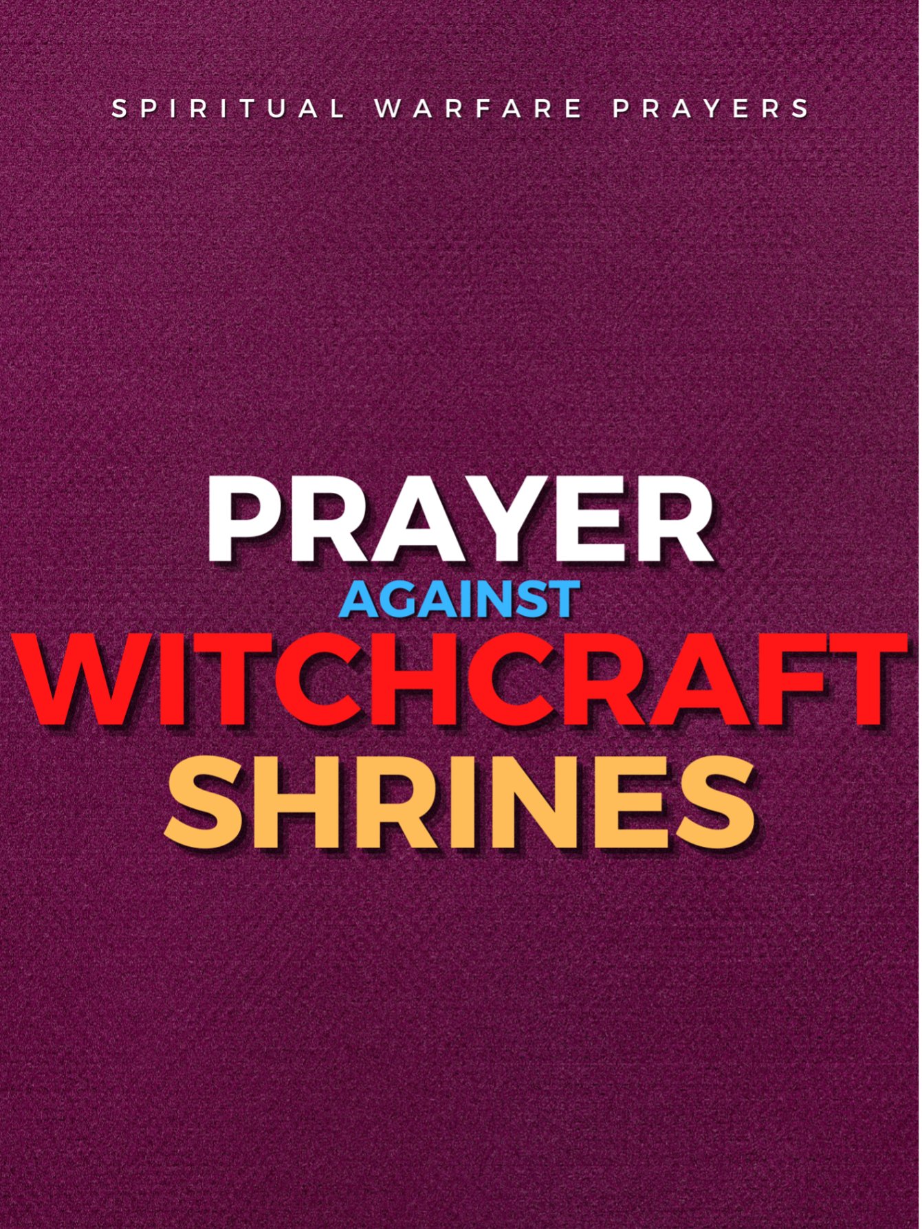 Prayer Against Witchcraft Shrines product image (1)