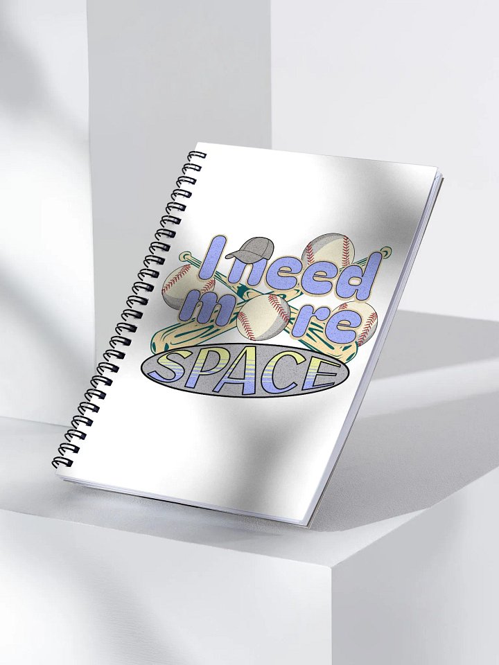 I Need More Space Baseball Dreams Spiral Notebook product image (2)