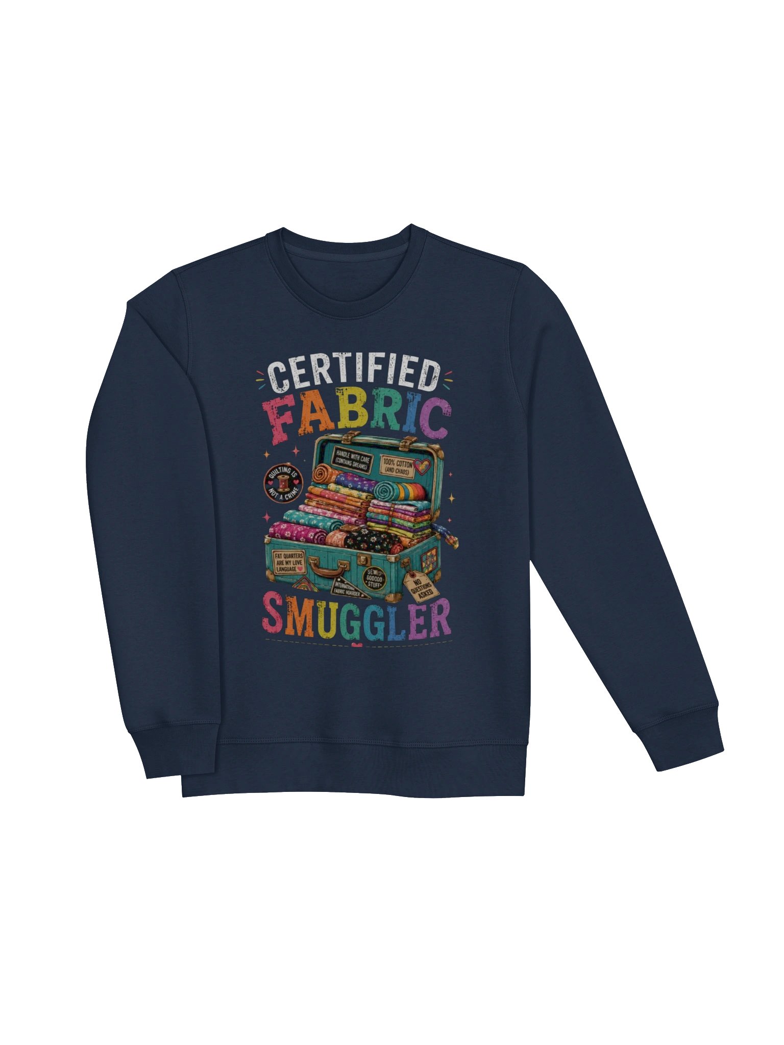 Certified Fabric Smuggler Sweatshirt product image (3)